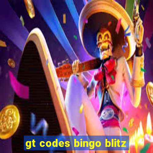 gt codes bingo blitz